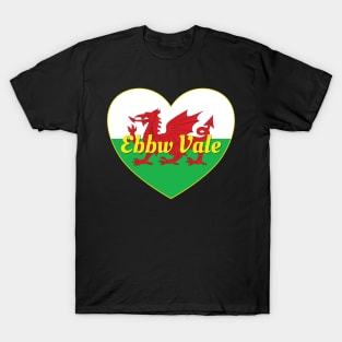 Ebbw Vale Wales UK Wales Flag Heart T-Shirt